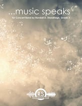...Music Speaks Concert Band sheet music cover
